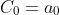 C_0=a_0