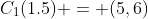 C_1(1.5) = (5,6)