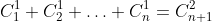 C_1^1+C_2^1+\ldots C_n^1=C_{n+1}^2