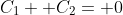 C_1+ C_2= 0