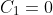 C_1=0