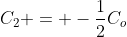 C_2 = -\frac{1}{2}C_o