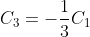 C_3=-\frac{1}{3}C_1