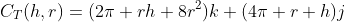 C_T(h,r)=(2\pi rh+8r^2)k+(4\pi r+h)j