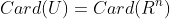 Card(U)=Card(R^n)