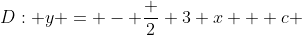 D: y = - \frac 2 3 x + c 