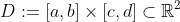 D:=[a,b]\times[c,d]\subset\mathbb{R}^{2}