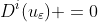 D^i(u_{\varepsilon}) =0