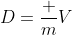 D=\frac {m}{V}