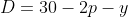 D=30-2p-y