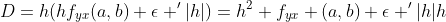 D=h(hf_{yx}(a,b)+\epsilon '|h|)=h^2 f_{yx} (a,b)+\epsilon '|h|h