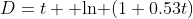 D=t \text{ ln }(1+0.53t)