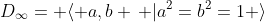D_{\infty}= \langle a,b \, |a^2=b^2=1 \rangle