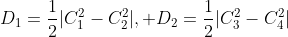 D_1=\frac12|C_1^2-C_2^2|, D_2=\frac12|C_3^2-C_4^2|