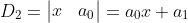 D_2=\begin{vmatrix}{x}&{-1}\\{a_1}&{a_0}\end{vmatrix}=a_0x+a_1