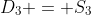 D_3 = S_3