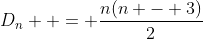 D_n  = \frac{{n(n - 3)}}{2}