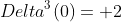Delta^3(0)= 2