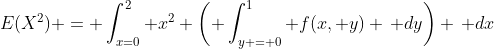 E(X^2) = \int_{x=0}^{2} x^2 \left( \int_{y = 0}^1 f(x, y) \, dy\right) \, dx