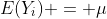 E(Y_i) = \mu