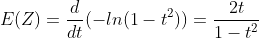 E(Z)=\frac{d}{dt}(-ln(1-t^2))=\frac{2t}{1-t^2}