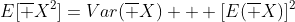 E[\overline X^2]=Var(\overline X) + [E(\overline X)]^2