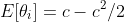 E[\theta_i]=c-c^2/2