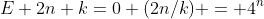 E 2n k=0 (2n/k) = 4^n