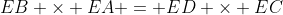 EB \times EA = ED \times EC