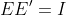 EE'=I