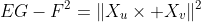 EG-F^2=\|X_u\times X_v\|^2