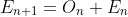 E_{n+1}=O_n+E_n