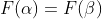 F(\alpha)=F(\beta)