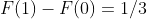 F(1)-F(0)=1/3