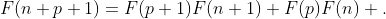F(n+p+1)=F(p+1)F(n+1)+F(p)F(n) .