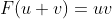 F(u+v)=uv