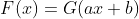 F(x)=G(ax+b)