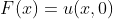 F(x)=u(x,0)