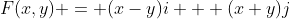 F(x,y) = (x-y)i + (x+y)j