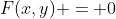F(x,y) = 0