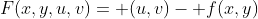 F(x,y,u,v)= (u,v)- f(x,y)