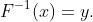 F^{-1}(x)=y.