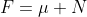 F=\mu N