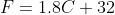 F=1.8C+32
