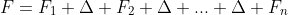 F=F_{1} \Delta F_{2} \Delta ... \Delta F_n
