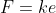 F=ke