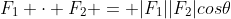 F_1 \cdot F_2 = |F_1||F_2|cos\theta