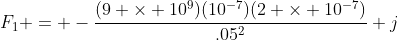 F_1 = -\frac{(9 \times 10^9)(10^{-7})(2 \times 10^{-7})}{.05^2} j