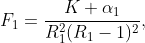 F_1=\frac{K \alpha_1}{R_1^2(R_1-1)^2},