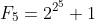 F_5=2^{2^5}+1